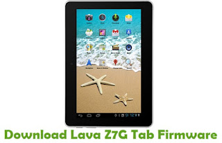 Lava Z7G Tab Firmware Free Download/Stock Rom/Latest Flash File/Original/Update/New Version.